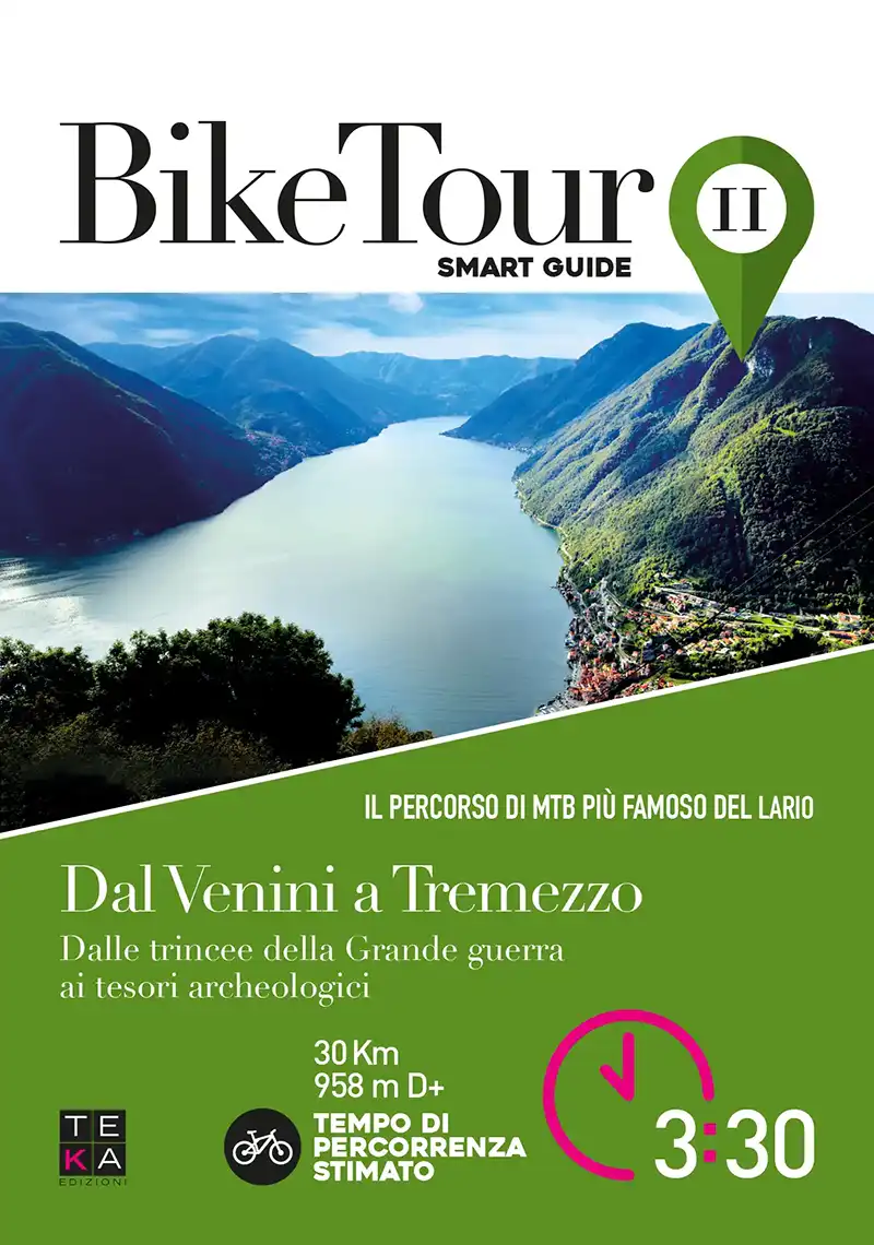 Smart guide itinerario pieghevole in italiano, bike tour, dal venini a tremezzo, teka edizioni