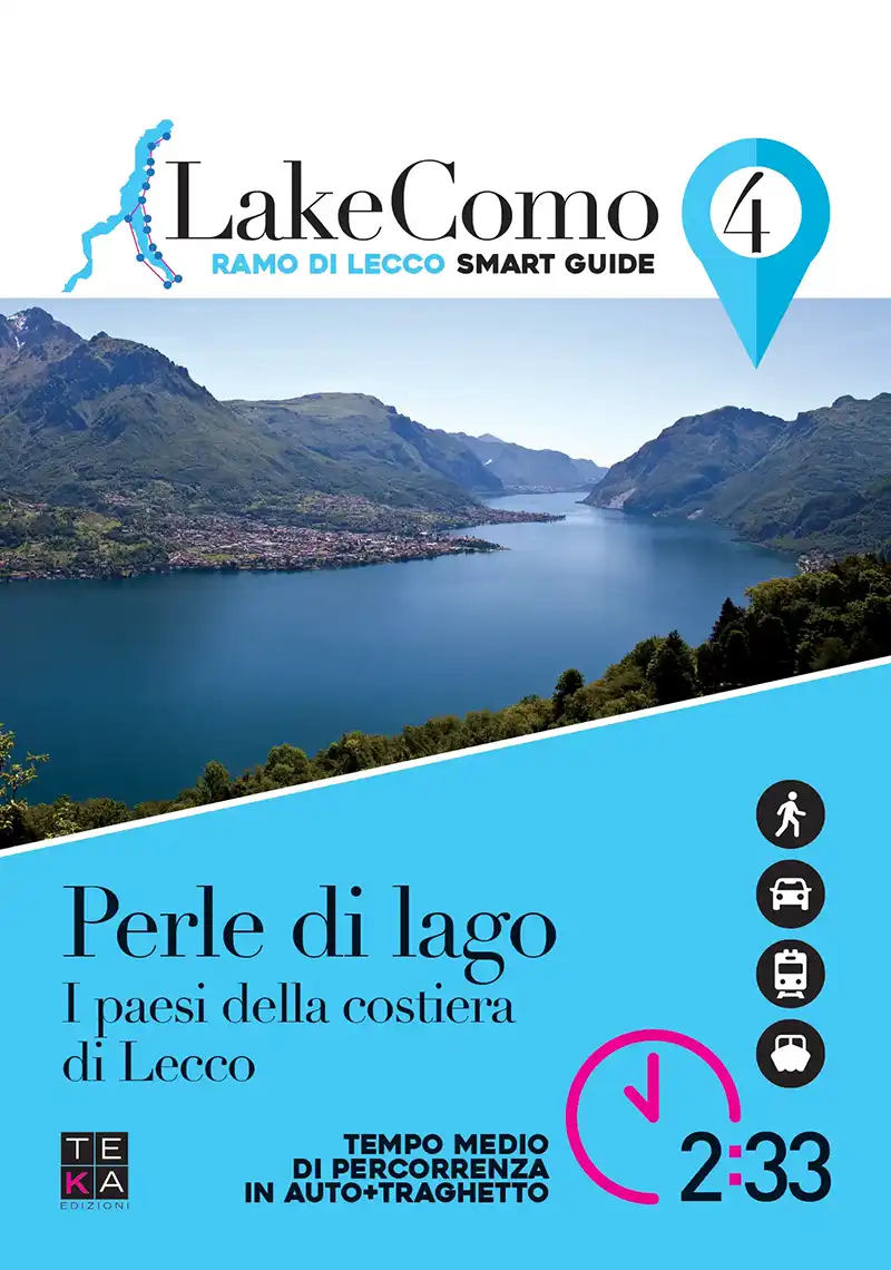 Smart guide itinerario pieghevole in italiano, ramo lecchese lago di como, lago di lecco, teka edizioni