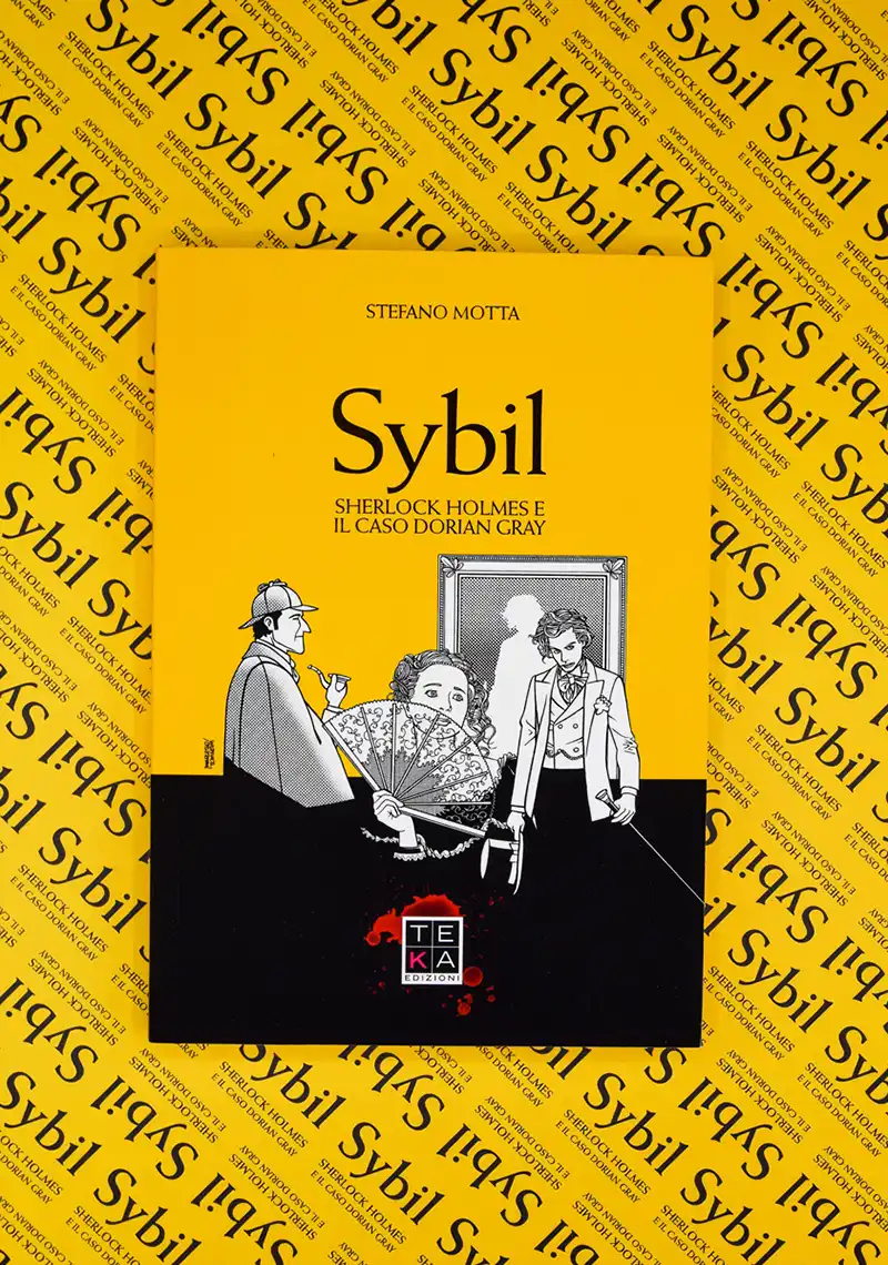 Libro giallo, Sybil. Sherlock Holmes e il caso Dorian Gray, Stefano Motta, Teka