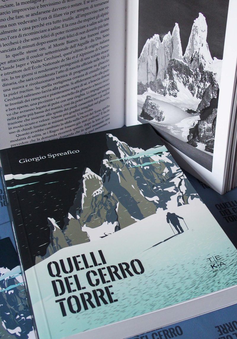 giorgio spreafico quelli del cerro torre libro teka edizioni